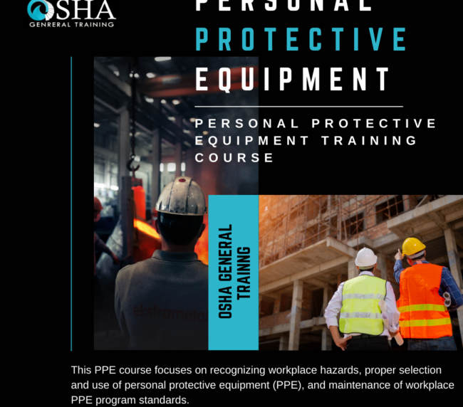 Personal Protective Equipment (PPE) Course